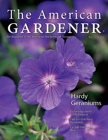 Cover of the May/June 2024 issue of American Gardener magazine published by the American Horticultural Society.